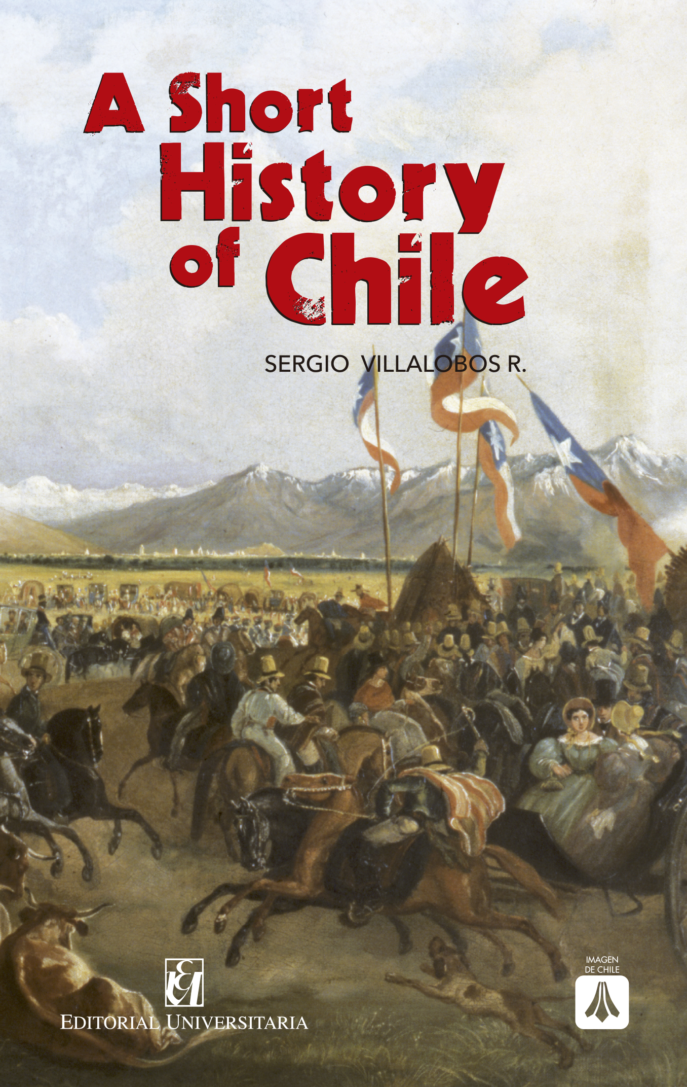 A Short History of Chile