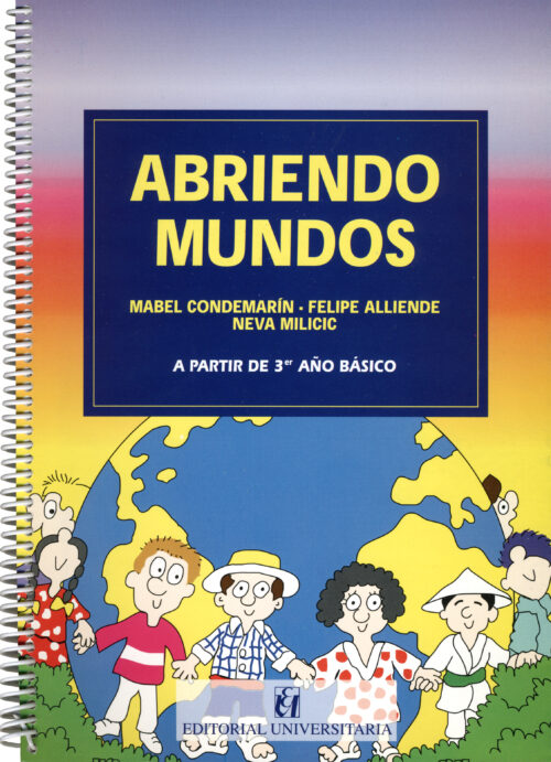 Abriendo Mundos. A partir de 3º año básico