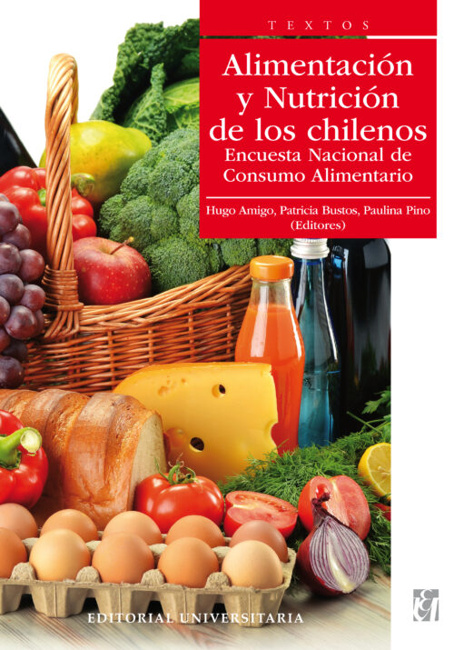 ALIMENTACION Y NUTRICION DE LOS CHILENOS