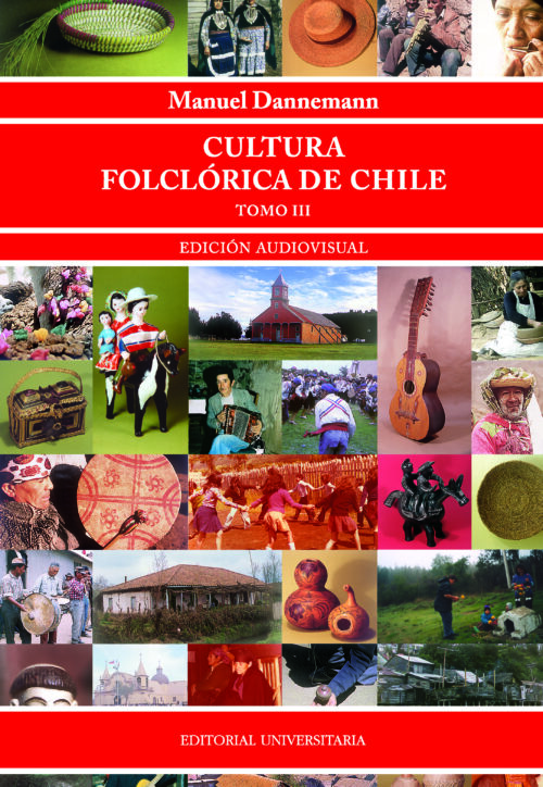 Cultura folclórica de Chile. Tomos I y II. Edición audiovisual DVD - Imagen 3
