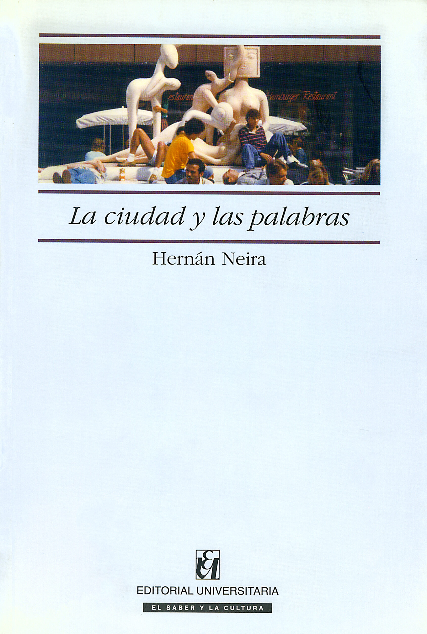 La ciudad y las palabras