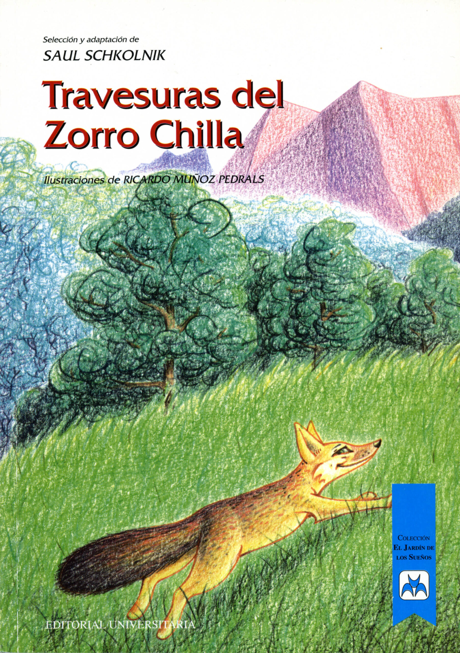 Travesuras del Zorro Chilla