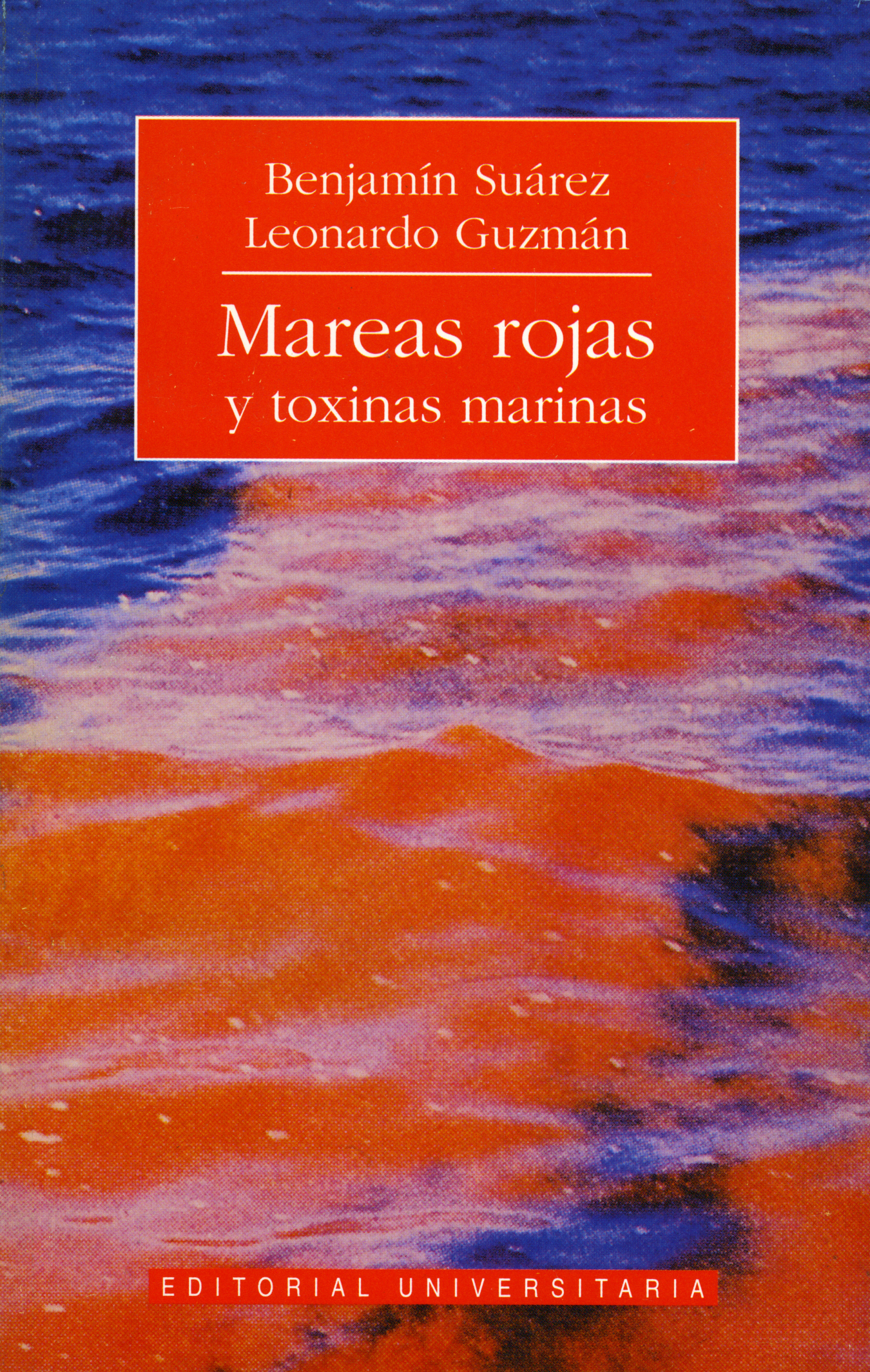 Mareas rojas y toxinas marinas