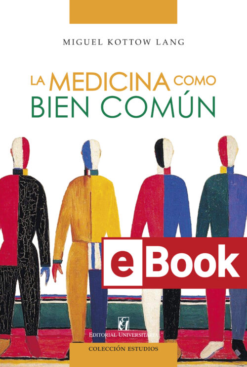 La medicina como bien común Ebook
