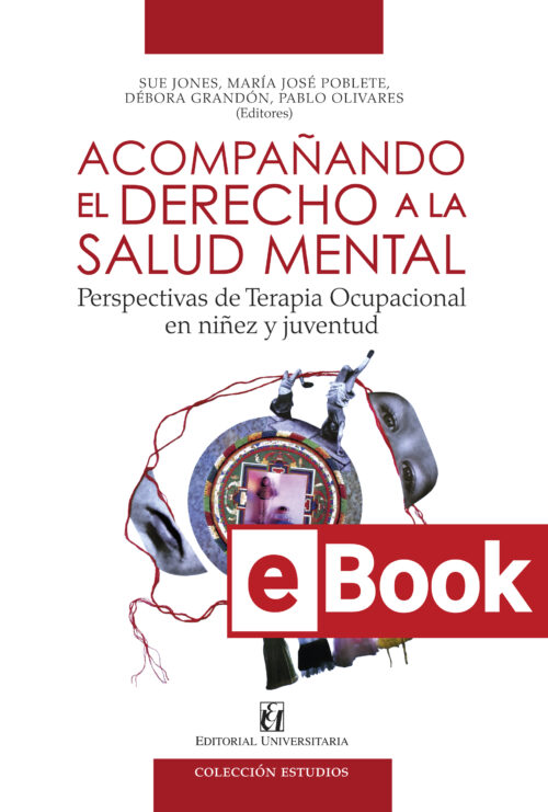 ACOMPAÑANDO EL DERECHO A LA SALUD MENTAL. Ebook