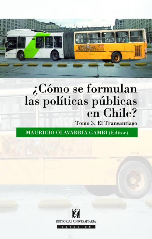 ¿Cómo se formulan las políticas públicas en Chile? Tomo III ebook