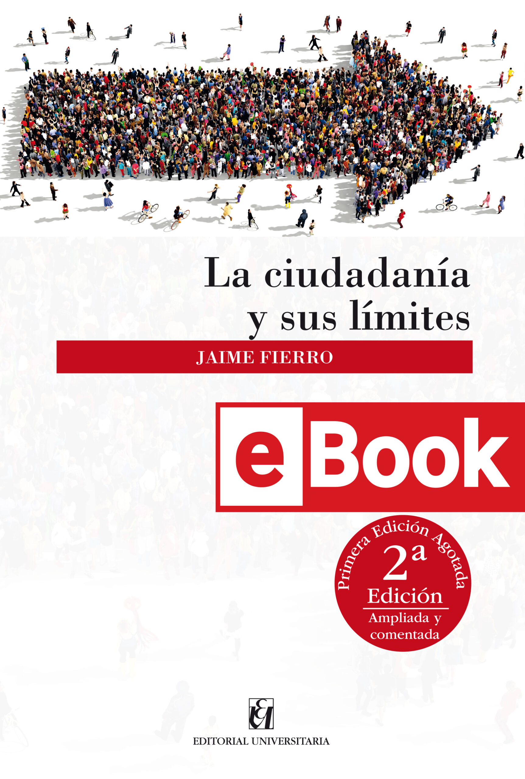 La cuidadanía y sus límites Ed. 2 ebook