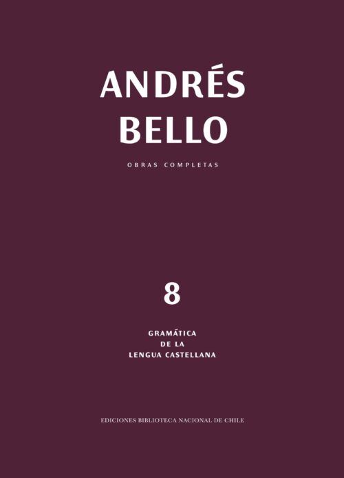 ANDRES BELLO OBRAS COMPLETAS T/8