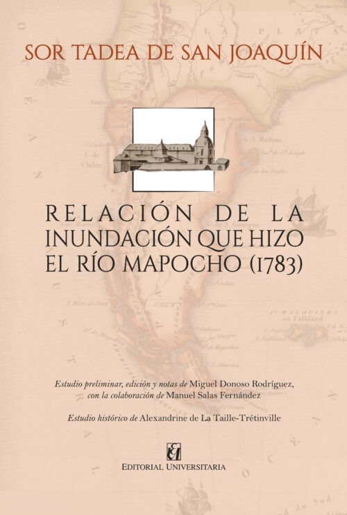 Relación de la inundación que hizo el rio Mapocho EBOOK