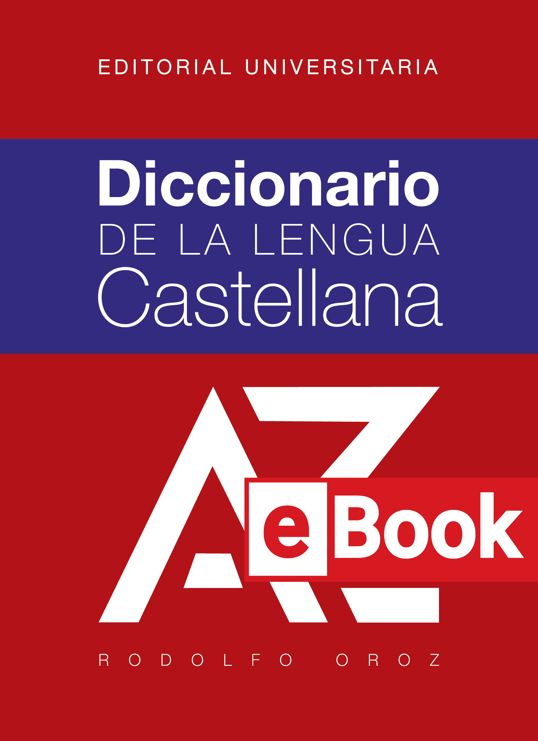 Diccionario de la Lengua Castellana. Ebook