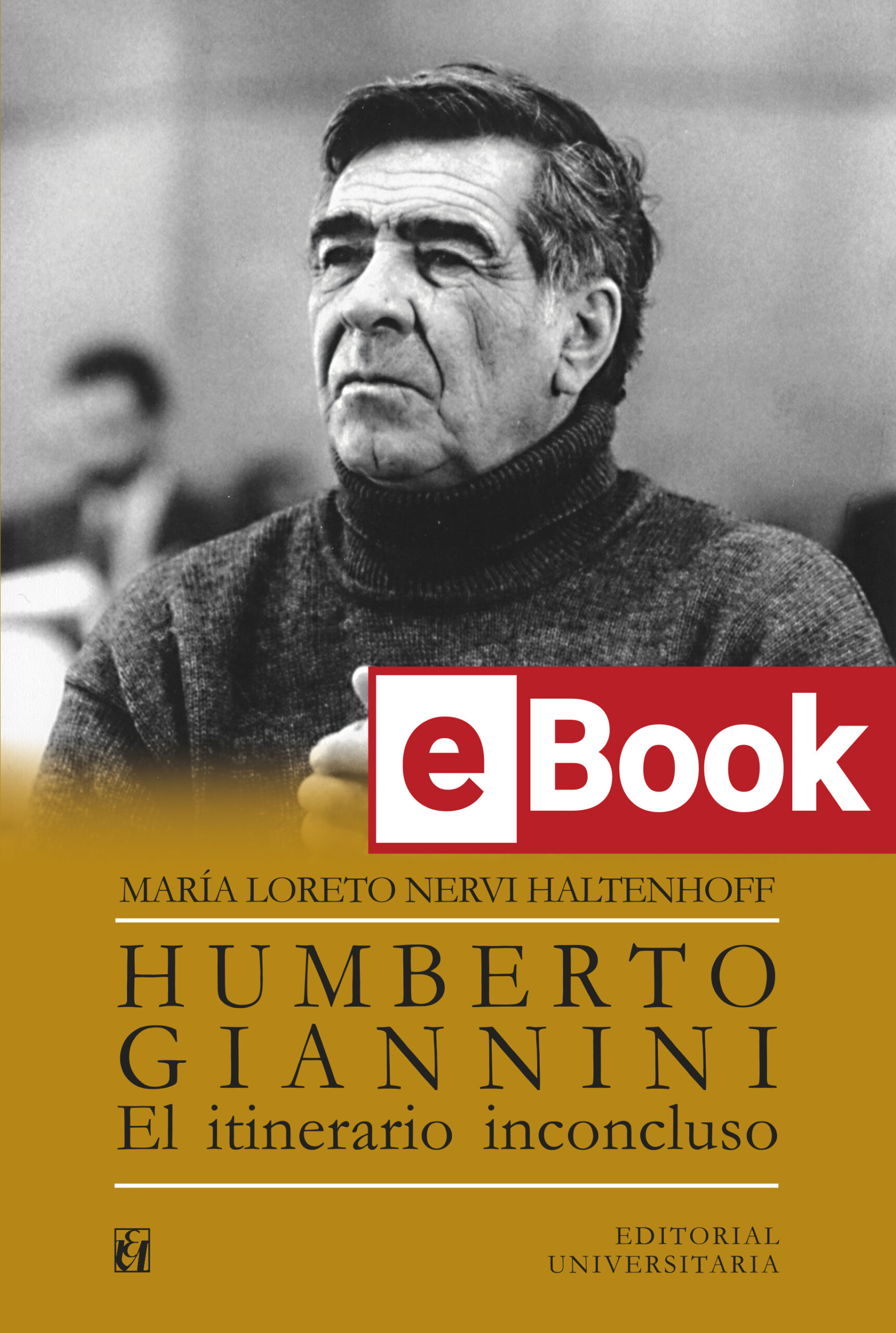 Humberto Giannini. El itinerario inconcluso