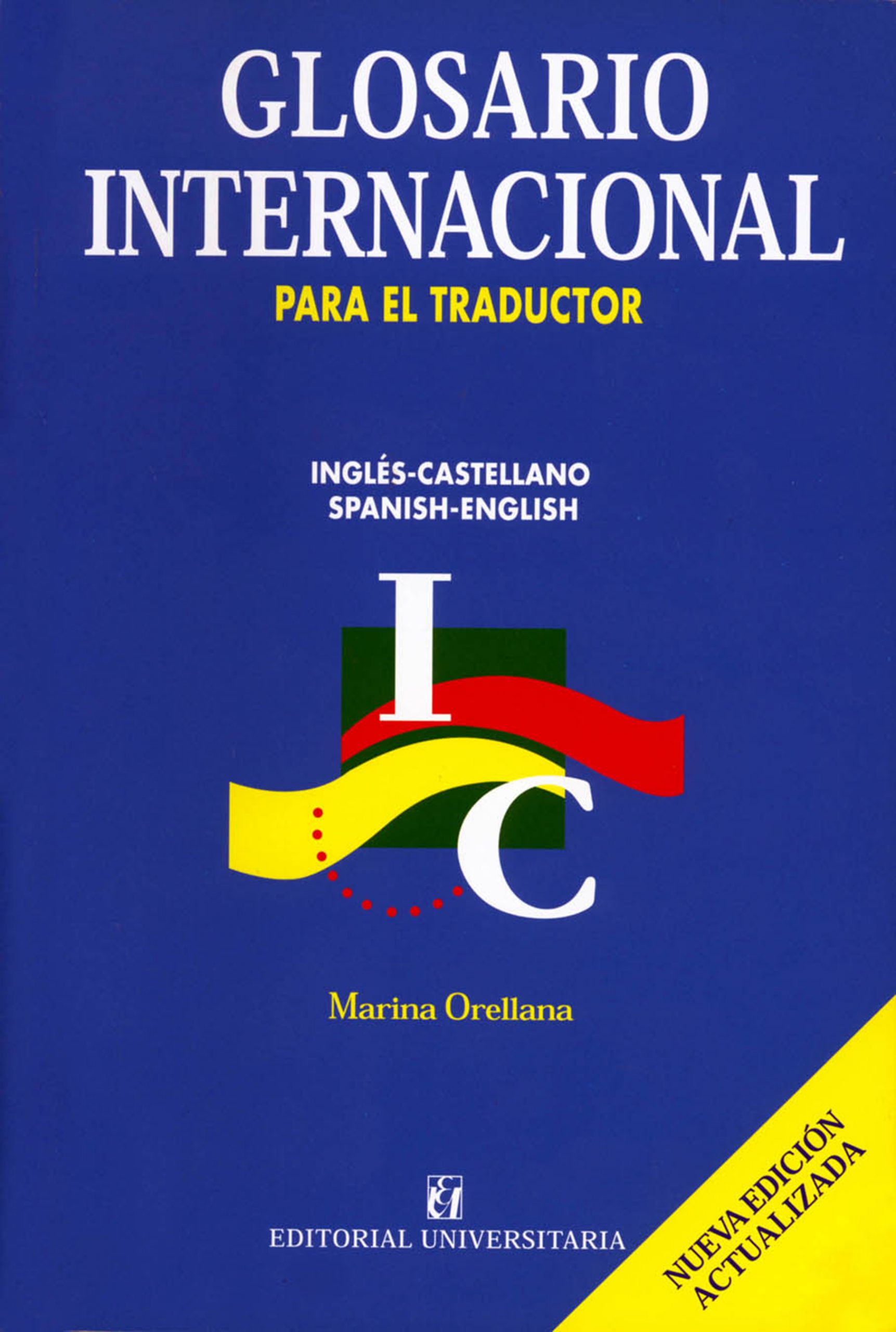 GLOSARIO INTERNACIONAL PARA EL TRADUCTOR - Editorial Universitaria